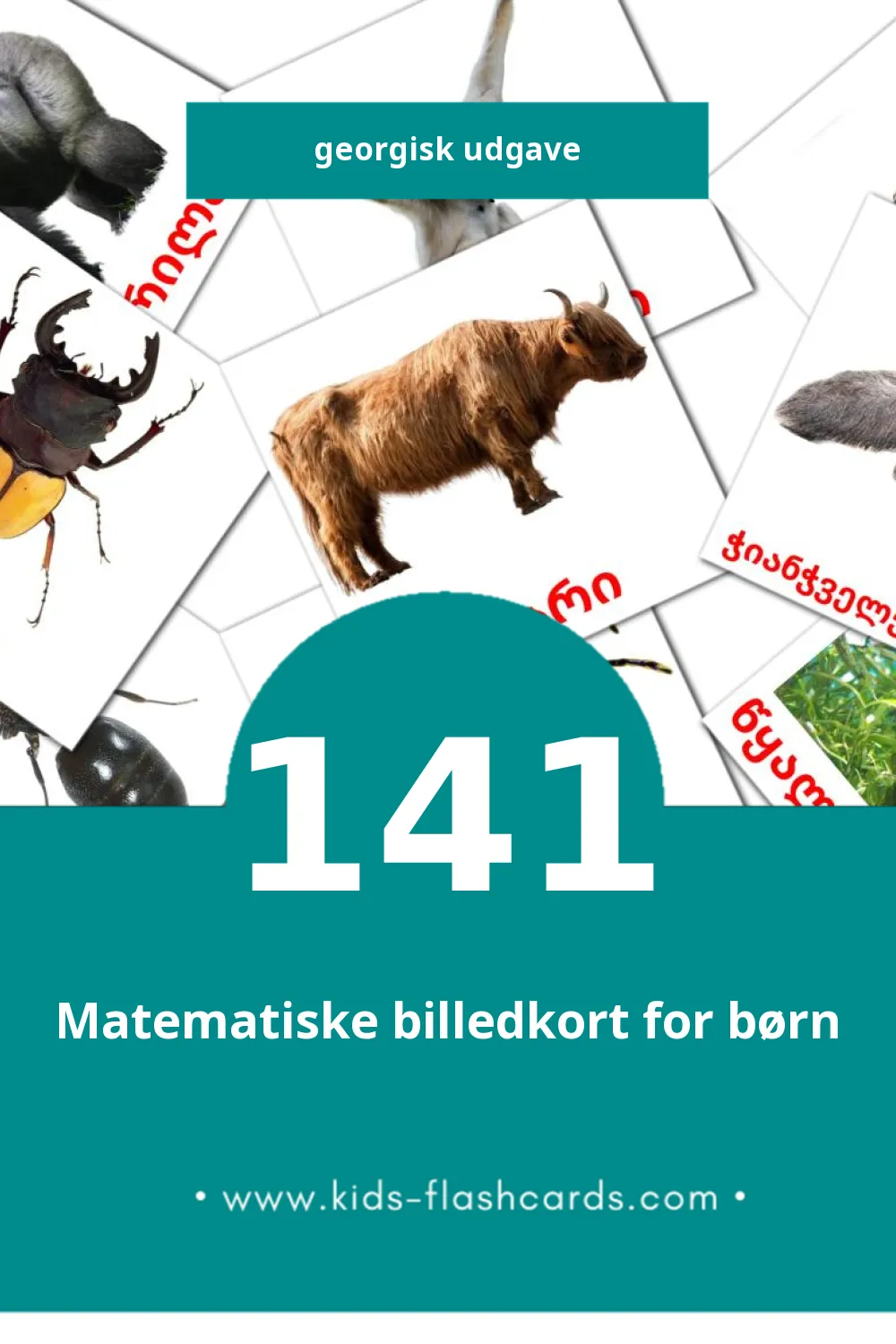 Visuelle billedkort for børn om ცხოველები til småbørn (141 kort på Georgisk)