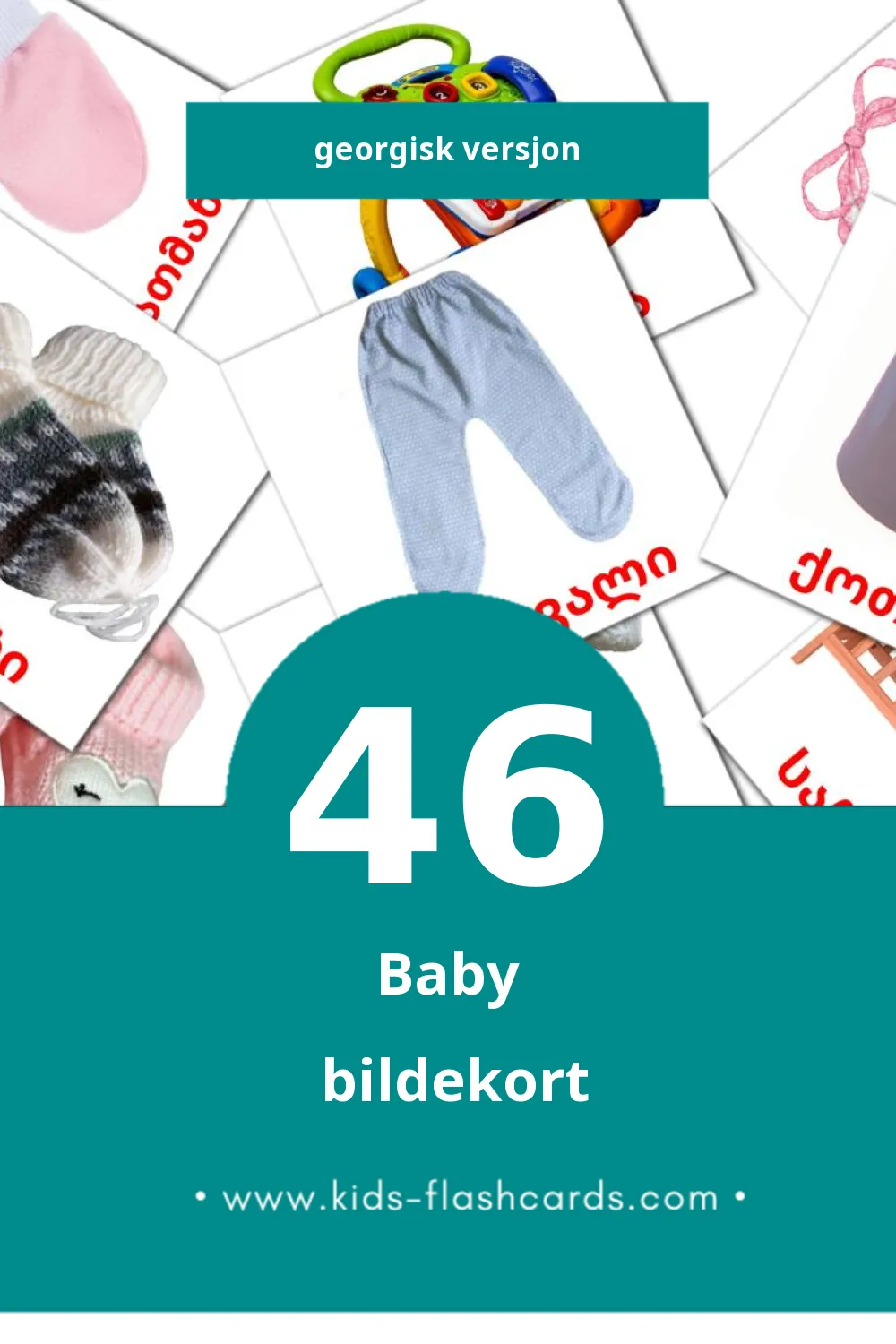 Visuelle ჩვილი bildekort for småbarn (46 kort på Georgisk)
