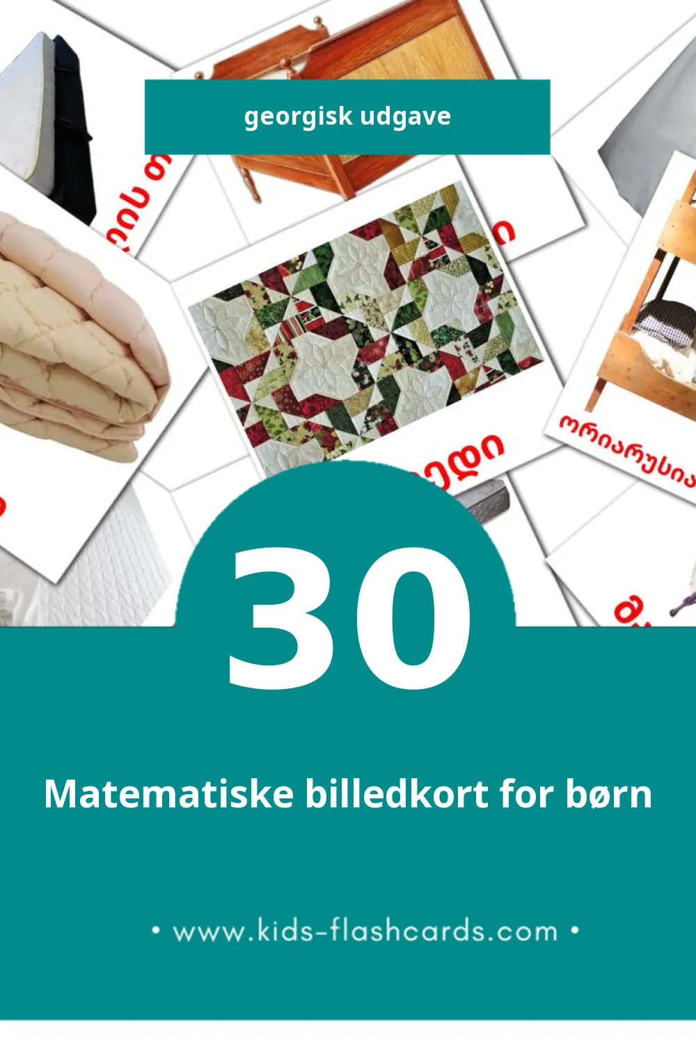 Visuelle billedkort for børn om საძინებელი til småbørn (30 kort på Georgisk)