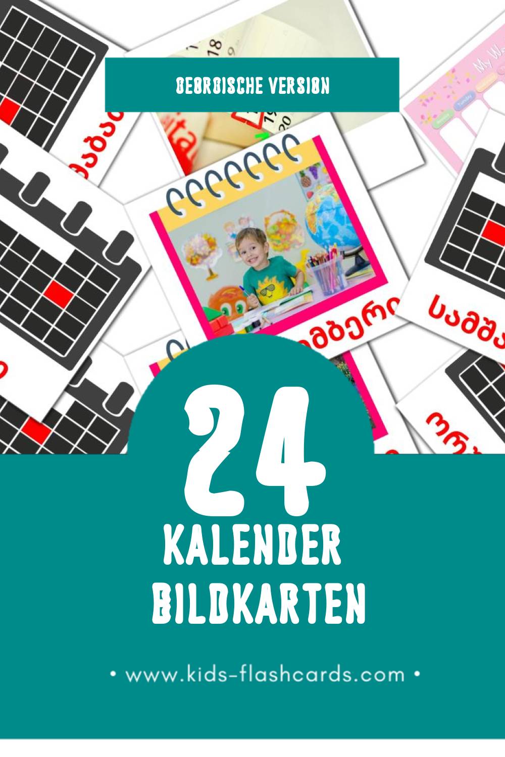 Visual კალენდარი - Kalendar Flashcards für Kleinkinder (24 Karten in Georgisch)