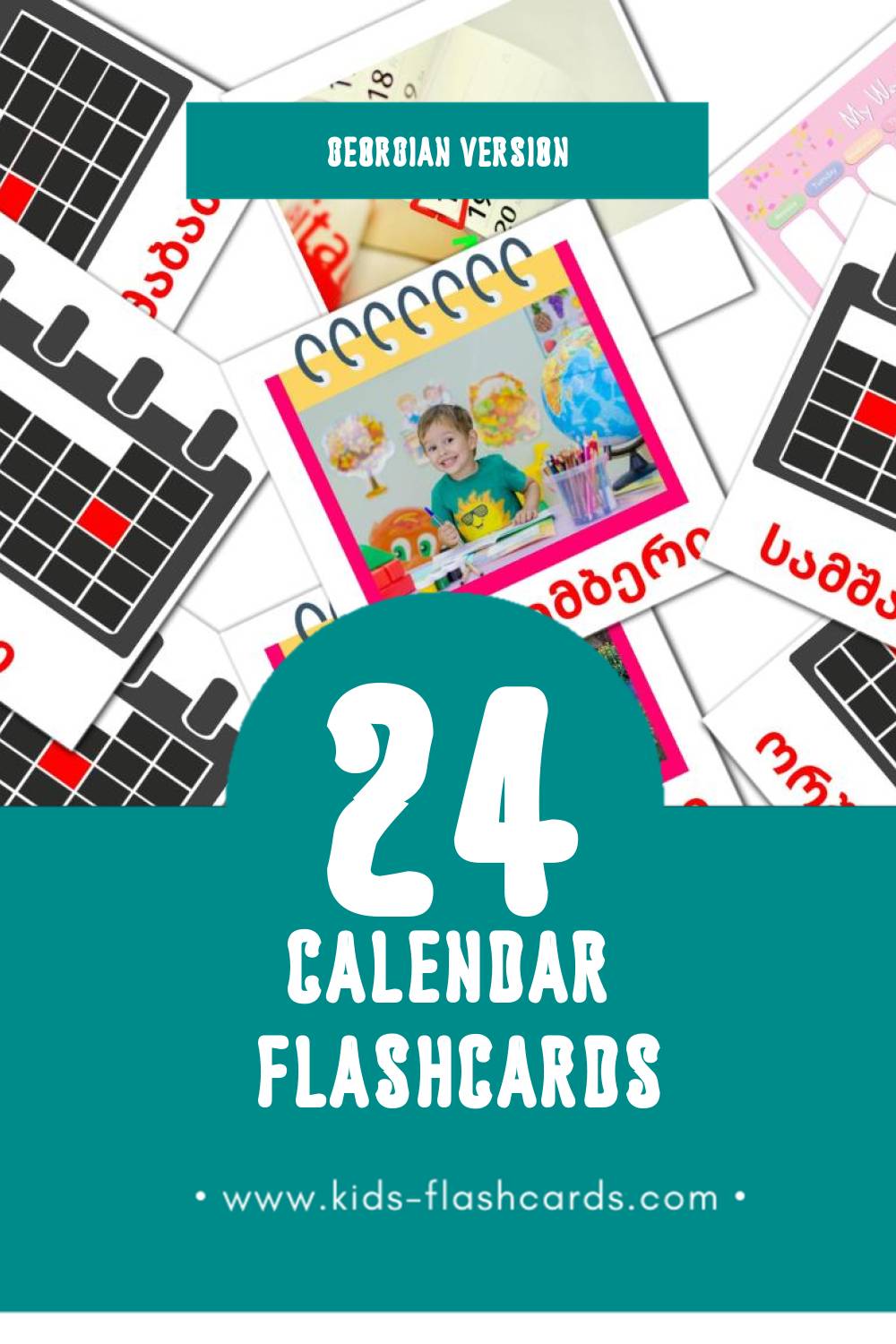Visual კალენდარი - Kalendar Flashcards for Toddlers (24 cards in Georgian)