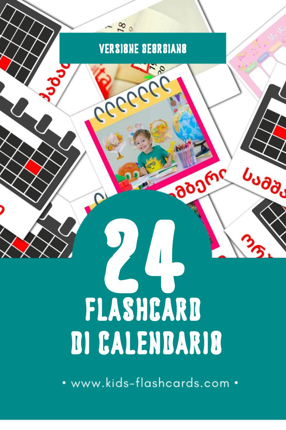 Schede visive sugli კალენდარი - Kalendar per bambini (24 schede in Georgiano)