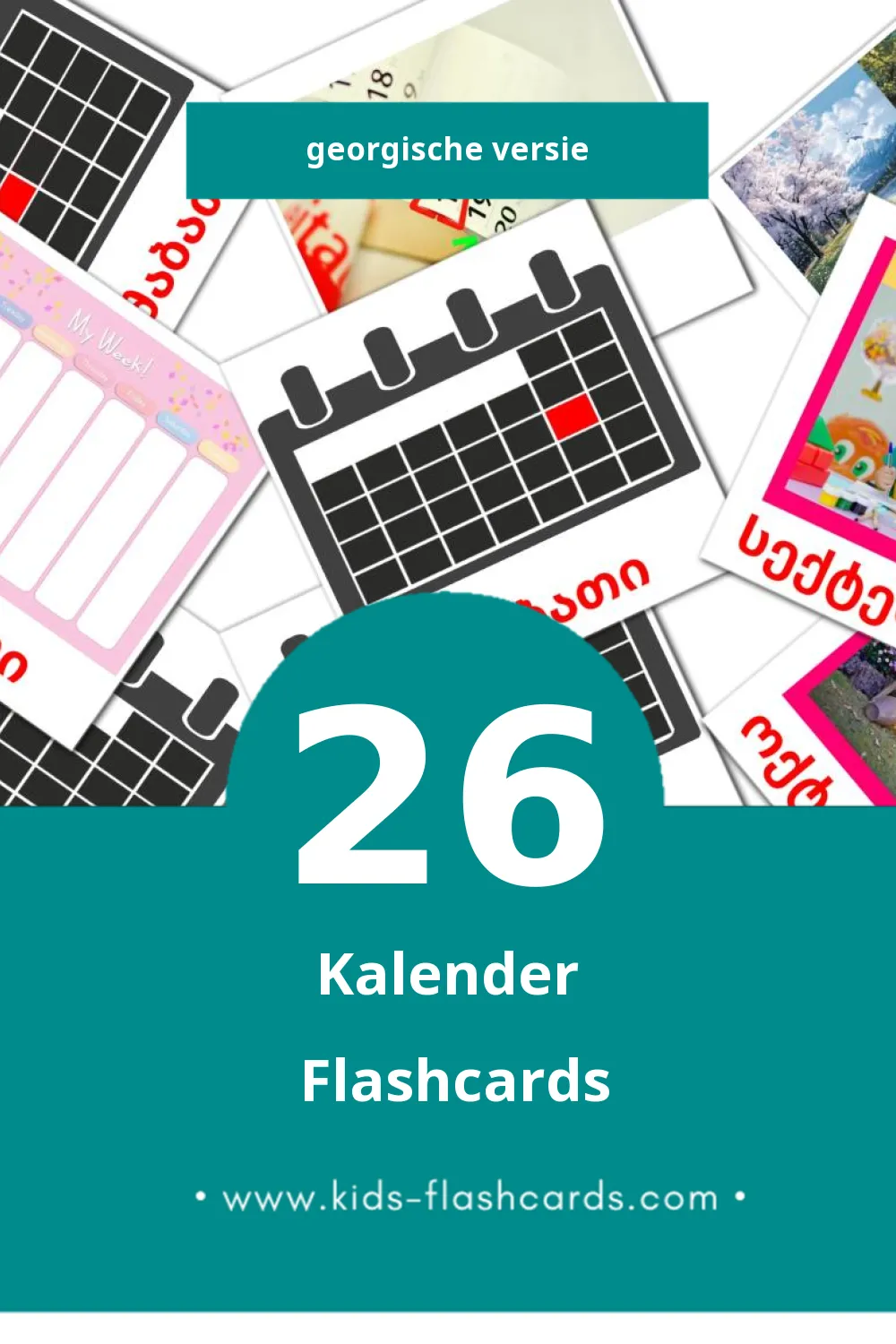 Visuele კალენდარი - Kalendar Flashcards voor Kleuters (26 kaarten in het Georgisch)