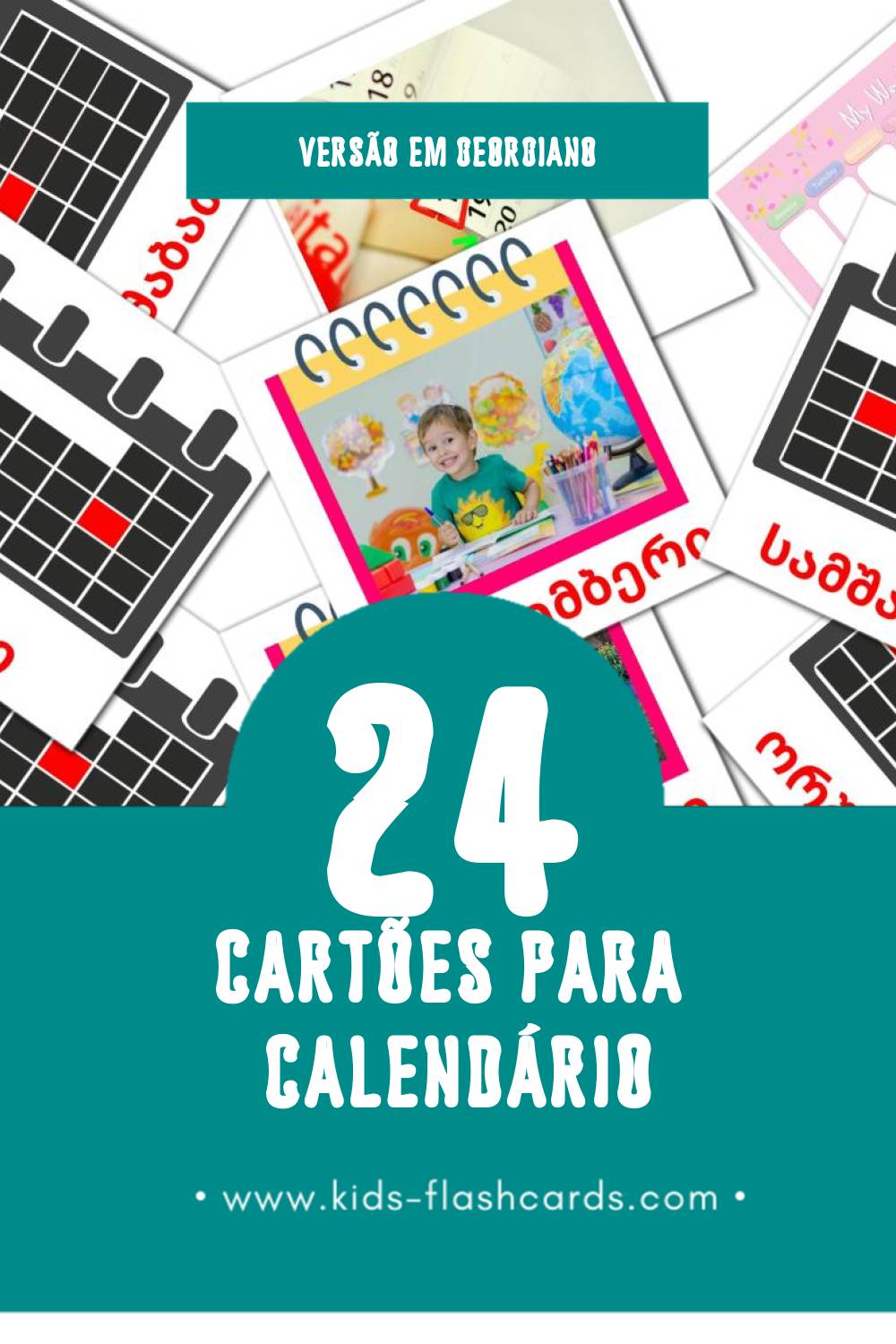 Flashcards de კალენდარი - Kalendar Visuais para Toddlers (24 cartões em Georgiano)