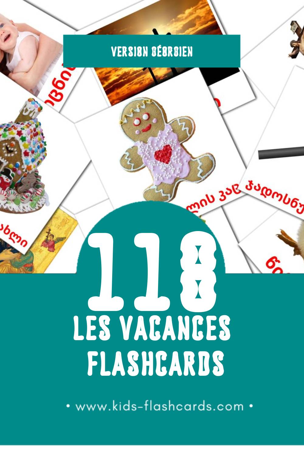 Flashcards Visual დღესასწაულები pour les tout-petits (118 cartes en Géorgien)