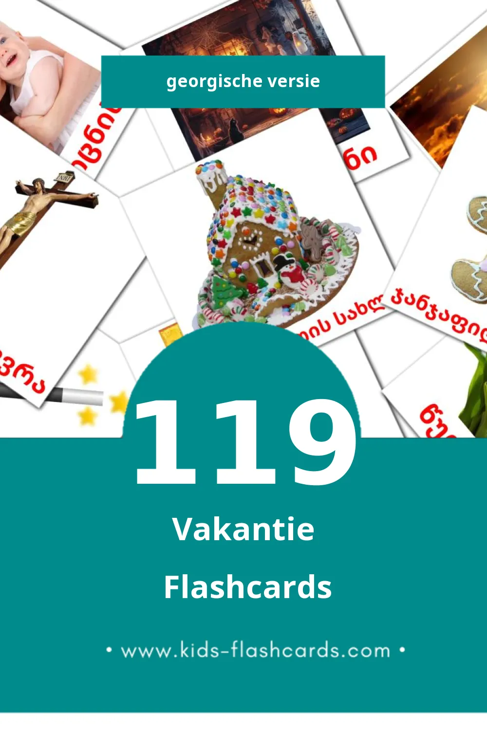 Visuele დღესასწაულები Flashcards voor Kleuters (119 kaarten in het Georgisch)