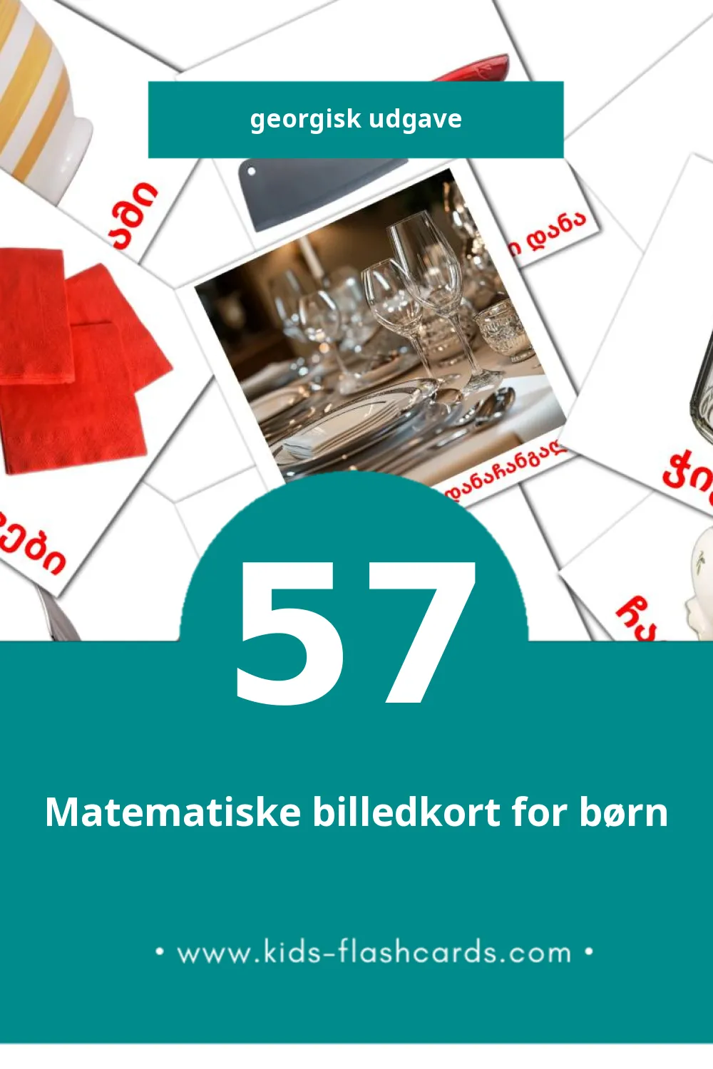 Visuelle billedkort for børn om სამზარეულო til småbørn (57 kort på Georgisk)