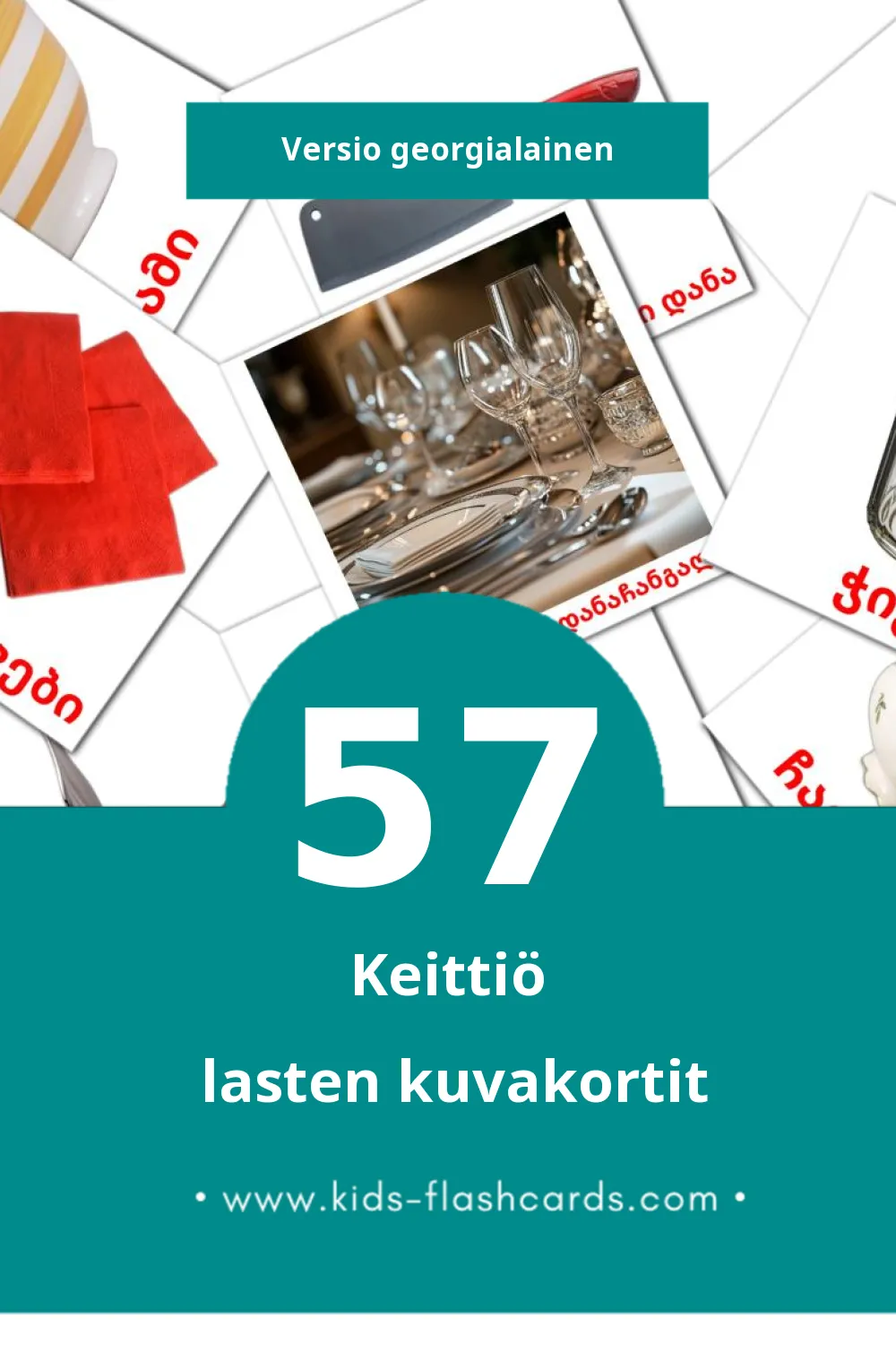 სამზარეულო lasten kuvakortit pikkulapsille (57 korttia Georgialaiseksi)