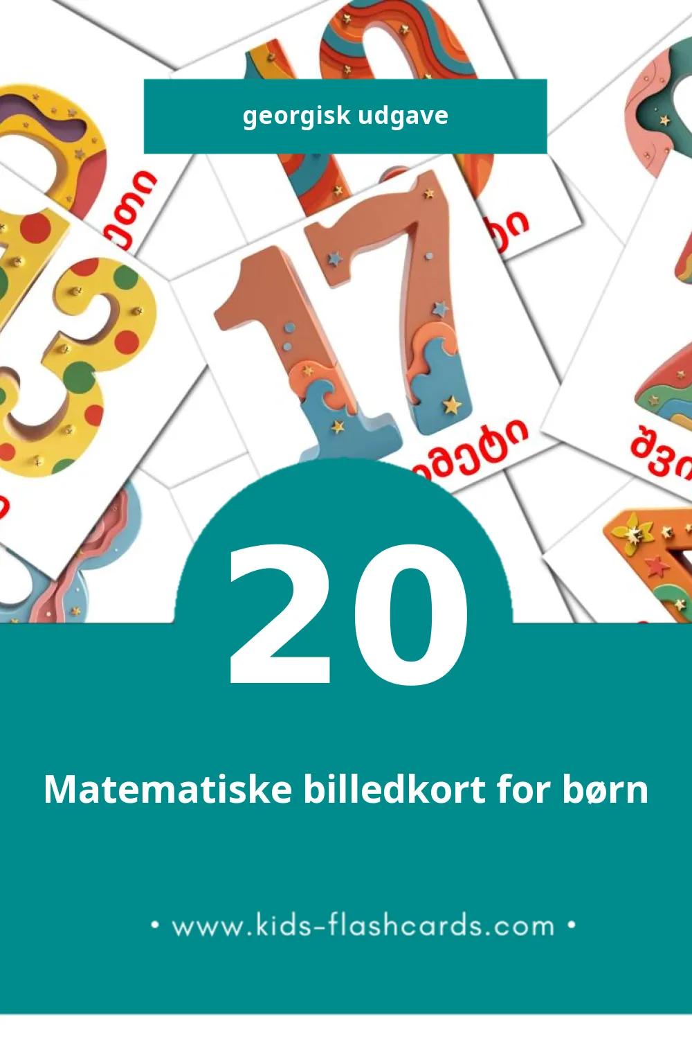 Visuelle billedkort for børn om რიცხვები til småbørn (20 kort på Georgisk)