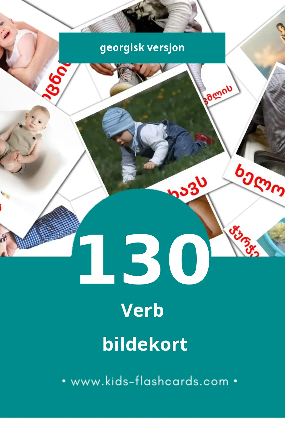 Visuelle ზმნები bildekort for småbarn (130 kort på Georgisk)