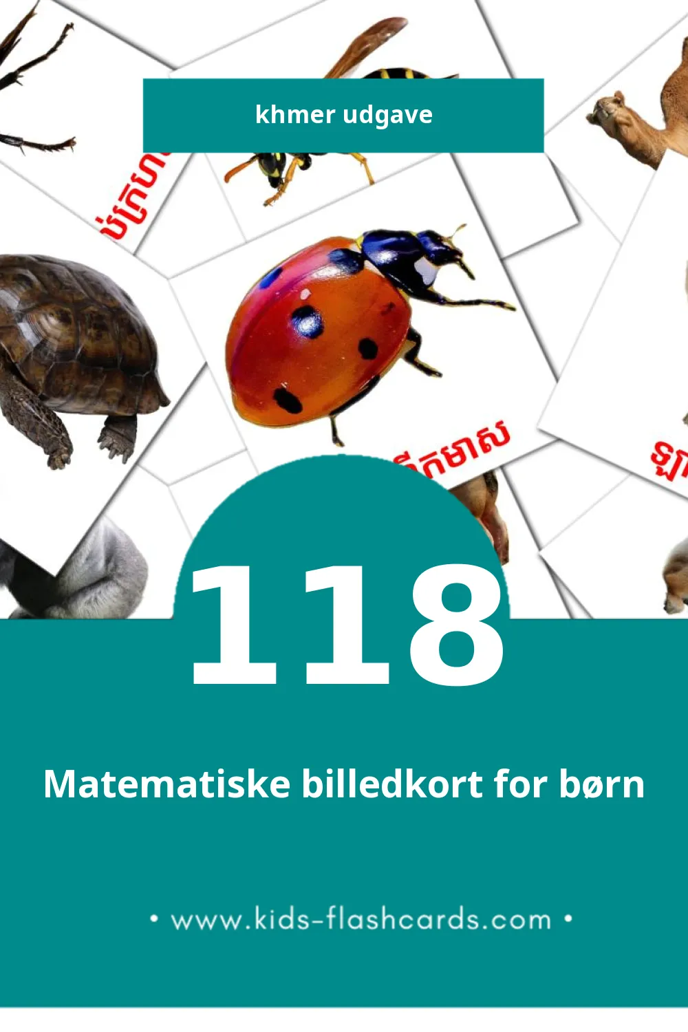 Visuelle billedkort for børn om សត្វ til småbørn (118 kort på Khmer)