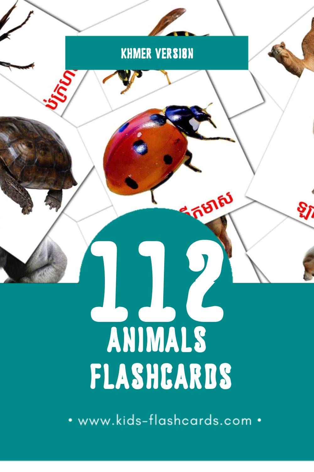 Visual សត្វ Flashcards for Toddlers (112 cards in Khmer)