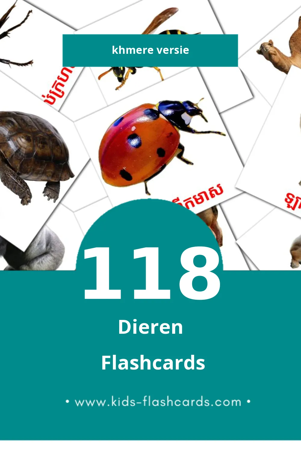 Visuele សត្វ Flashcards voor Kleuters (118 kaarten in het Khmer)