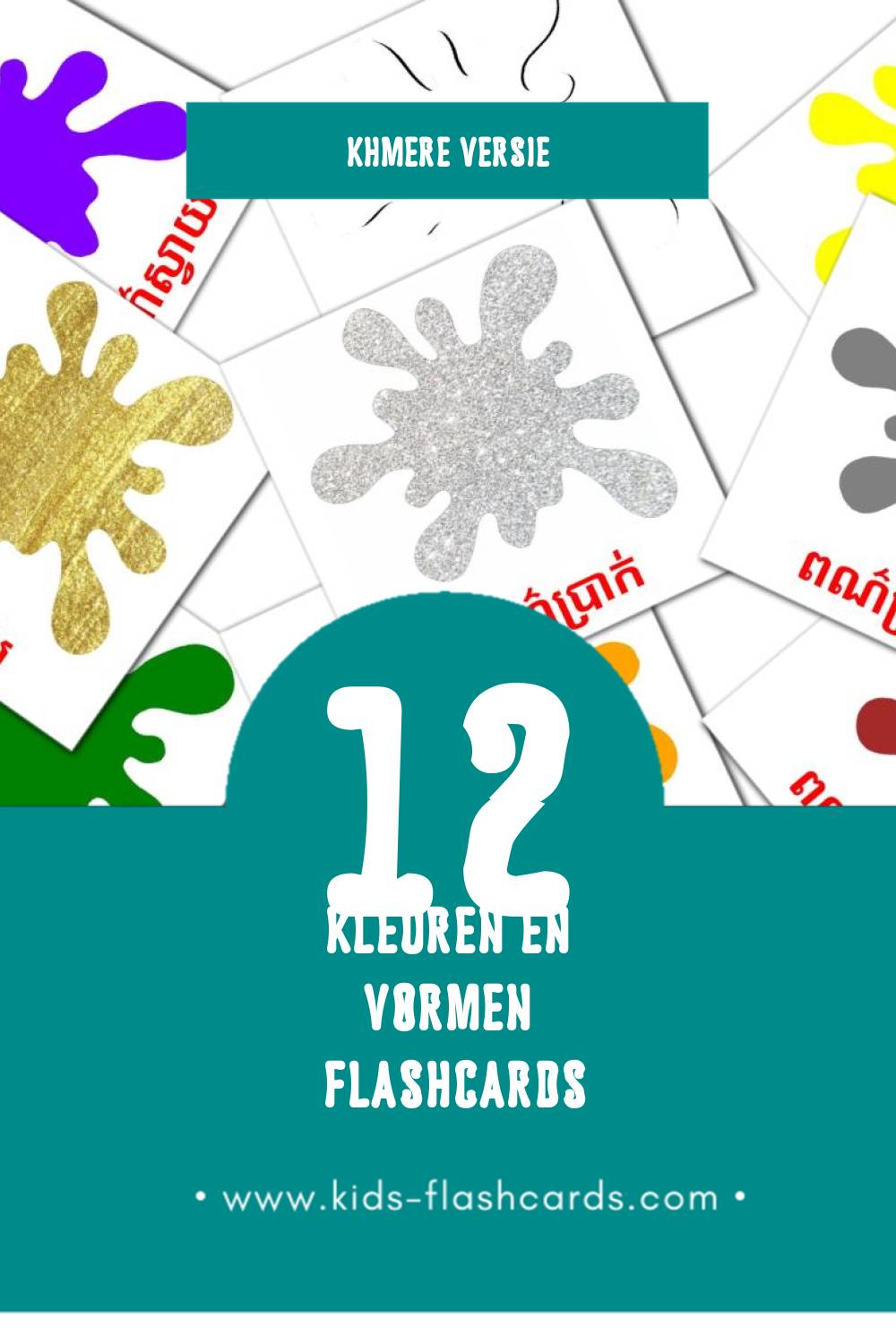 Visuele ពណ៌​​ និង រាង Flashcards voor Kleuters (12 kaarten in het Khmer)