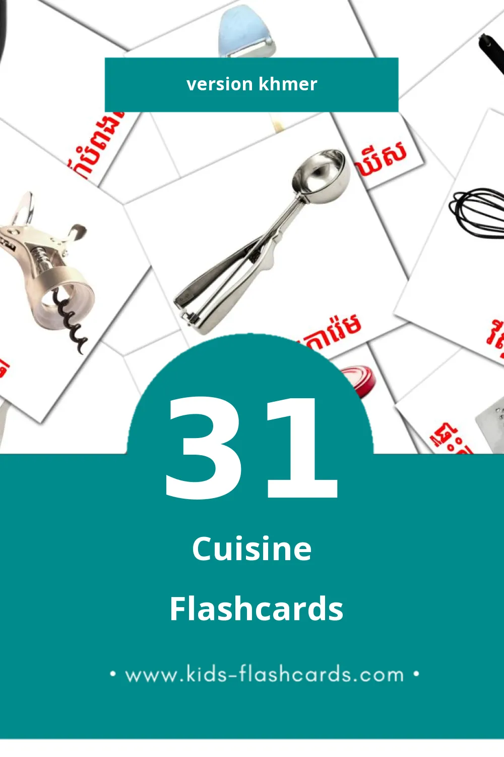 Flashcards Visual ផ្ទះបាយ pour les tout-petits (31 cartes en Khmer)