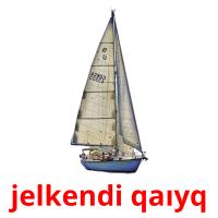 jelkendі qaıyq picture flashcards