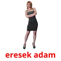 eresek adam Bildkarteikarten