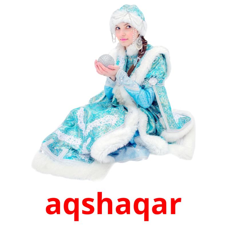 aqshaqar picture flashcards