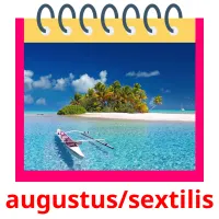 augustus/sextilis cartes flash