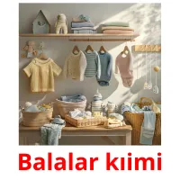 Balalar kıіmі cartões com imagens