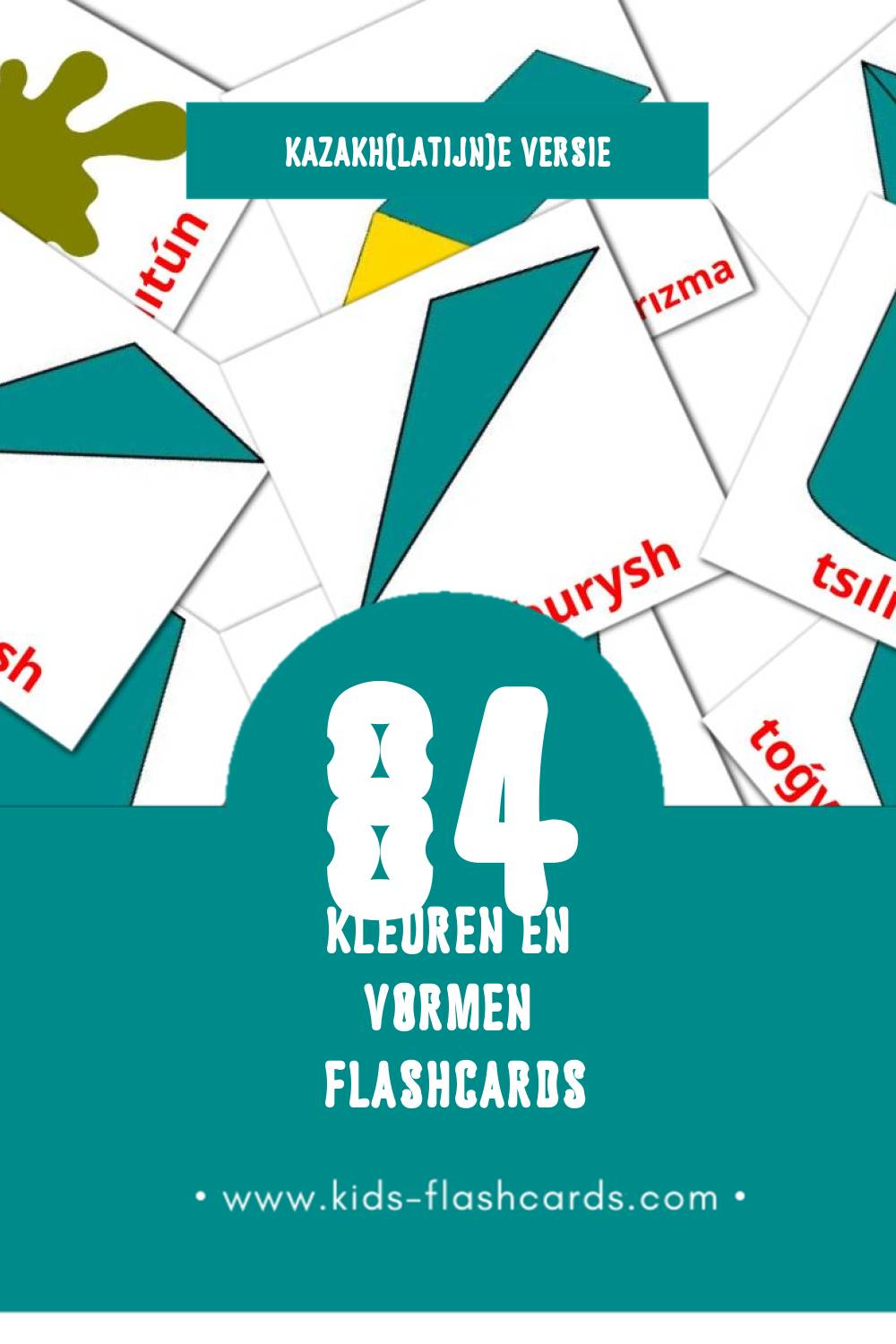 Visuele  Túster men pіshіnder Flashcards voor Kleuters (84 kaarten in het Kazakh(latijn))