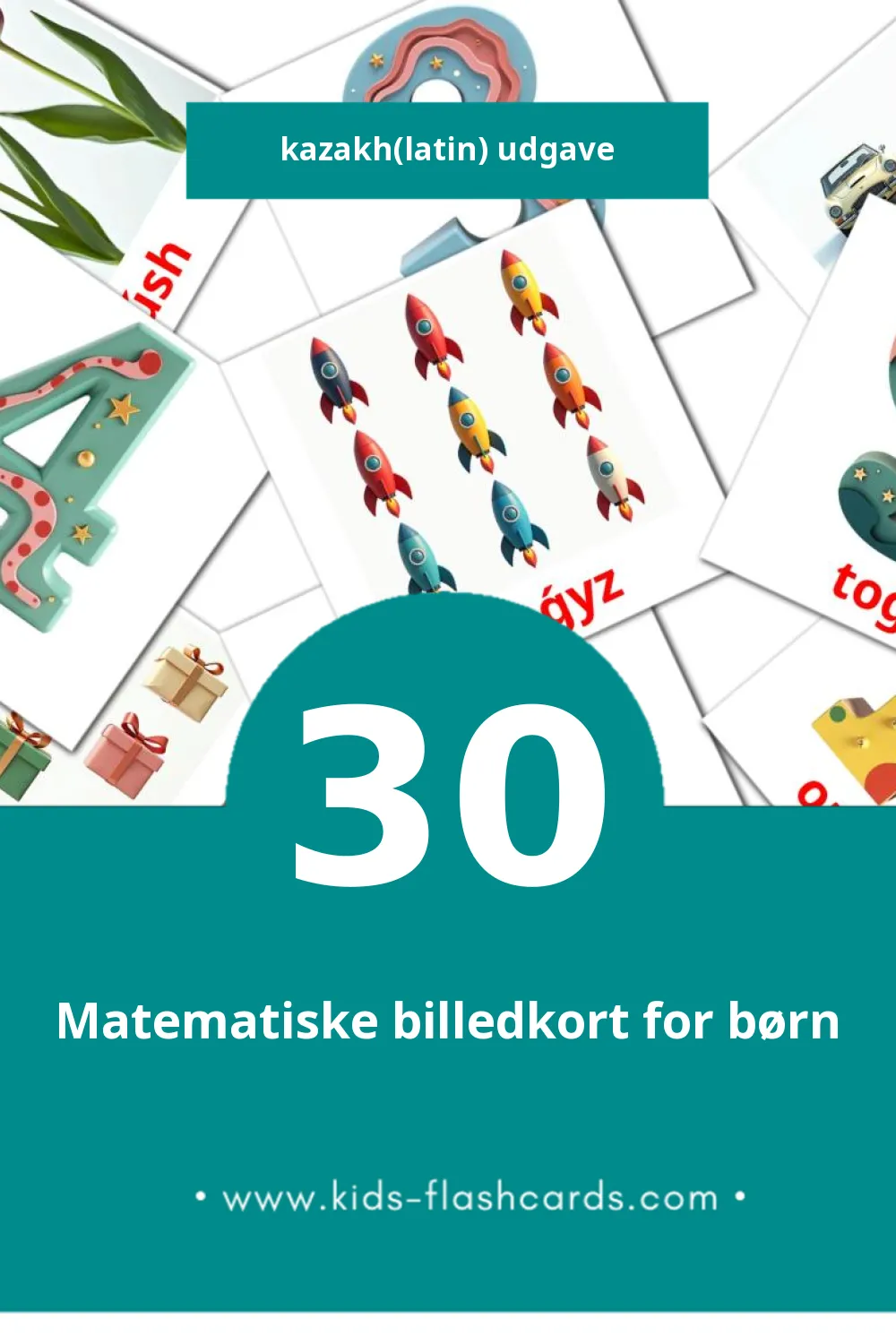 Visuelle billedkort for børn om Matematıka til småbørn (30 kort på Kazakh(latin))