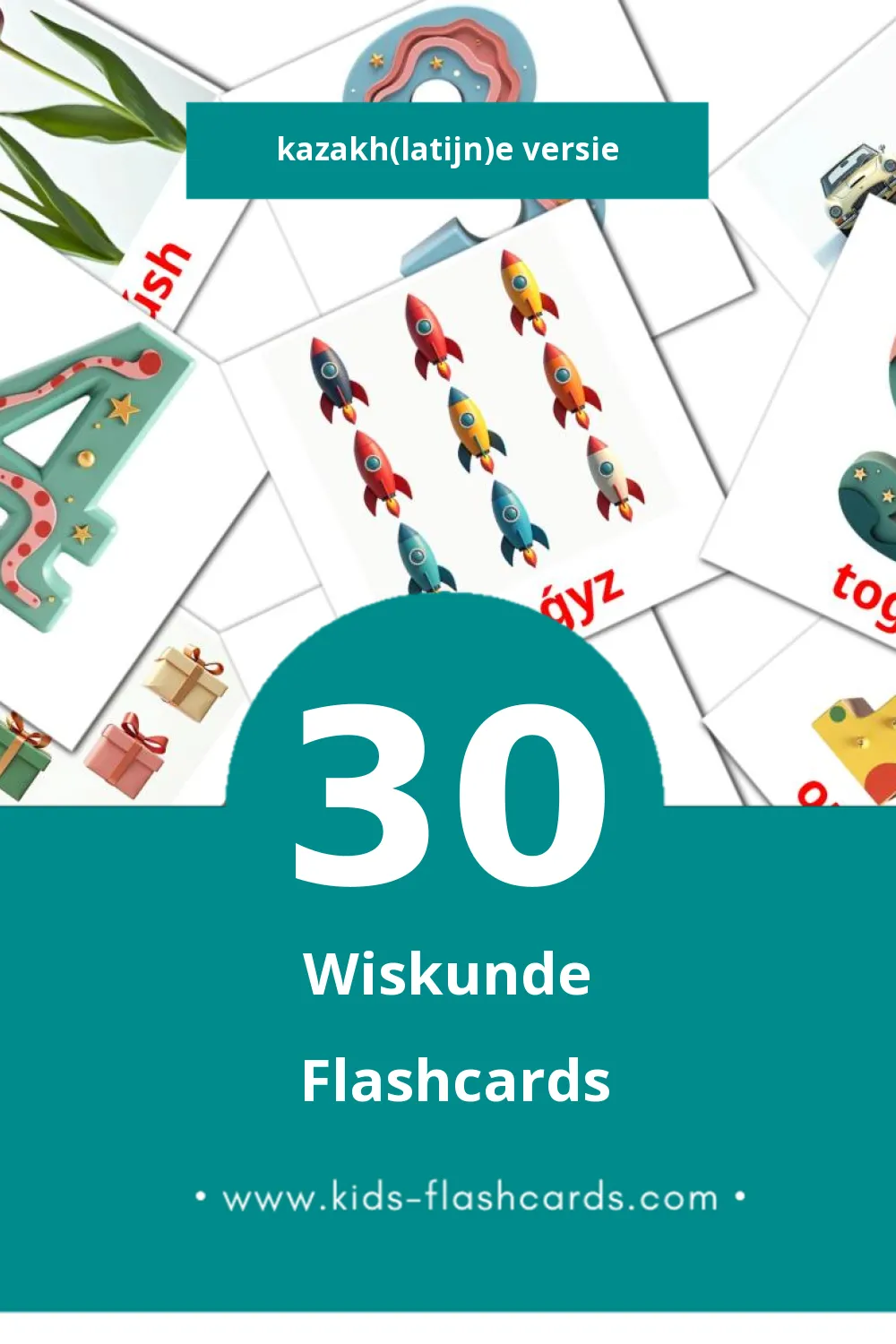 Visuele Matematıka Flashcards voor Kleuters (30 kaarten in het Kazakh(latijn))