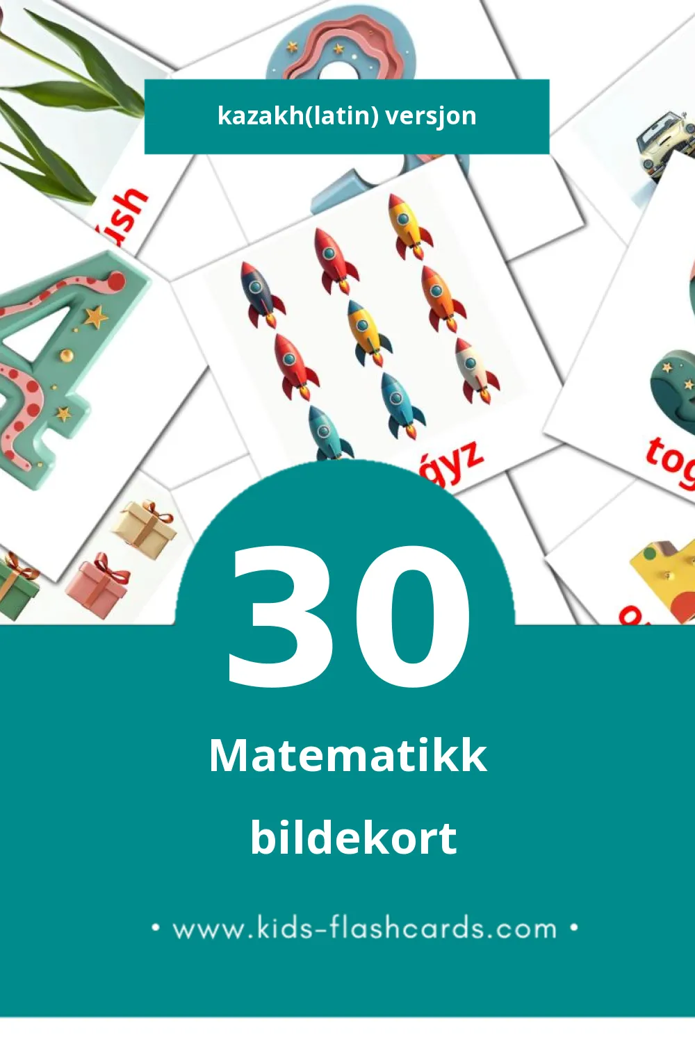 Visuelle Matematıka bildekort for småbarn (30 kort på Kazakh(latin))