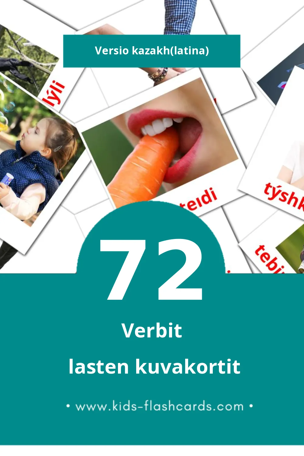 күнделікті іс-қимылдар lasten kuvakortit pikkulapsille (72 korttia Kazakhksi(latina))