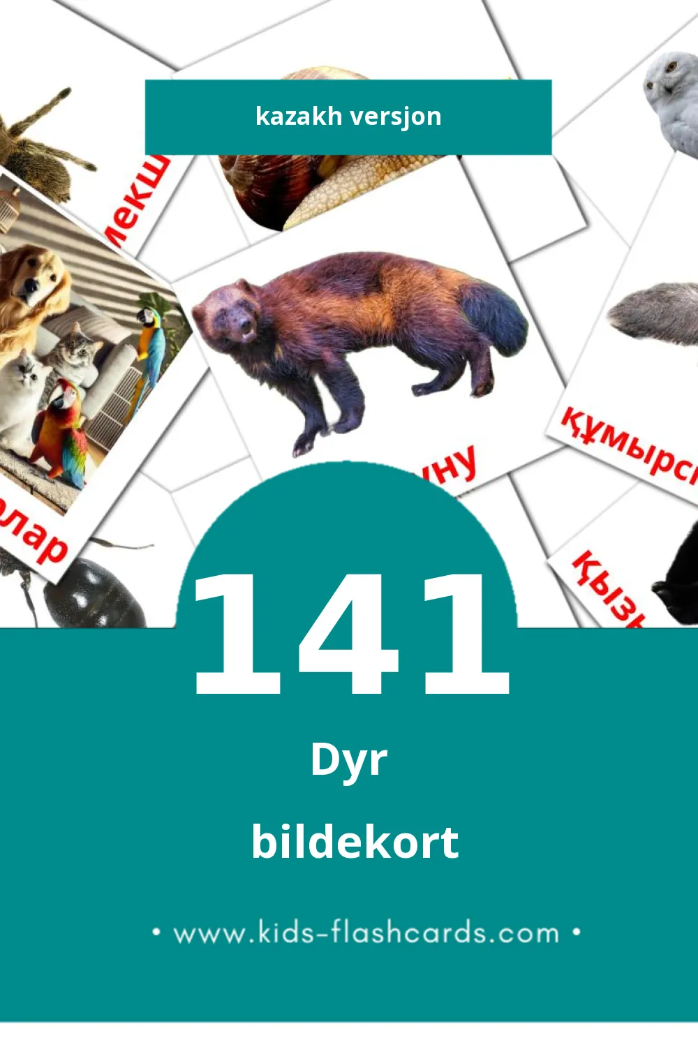 Visuelle Жануарлар bildekort for småbarn (141 kort på Kazakh)