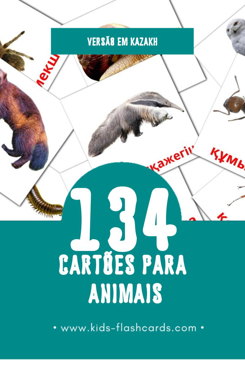 Flashcards de Жануарлар Visuais para Toddlers (134 cartões em Kazakh)