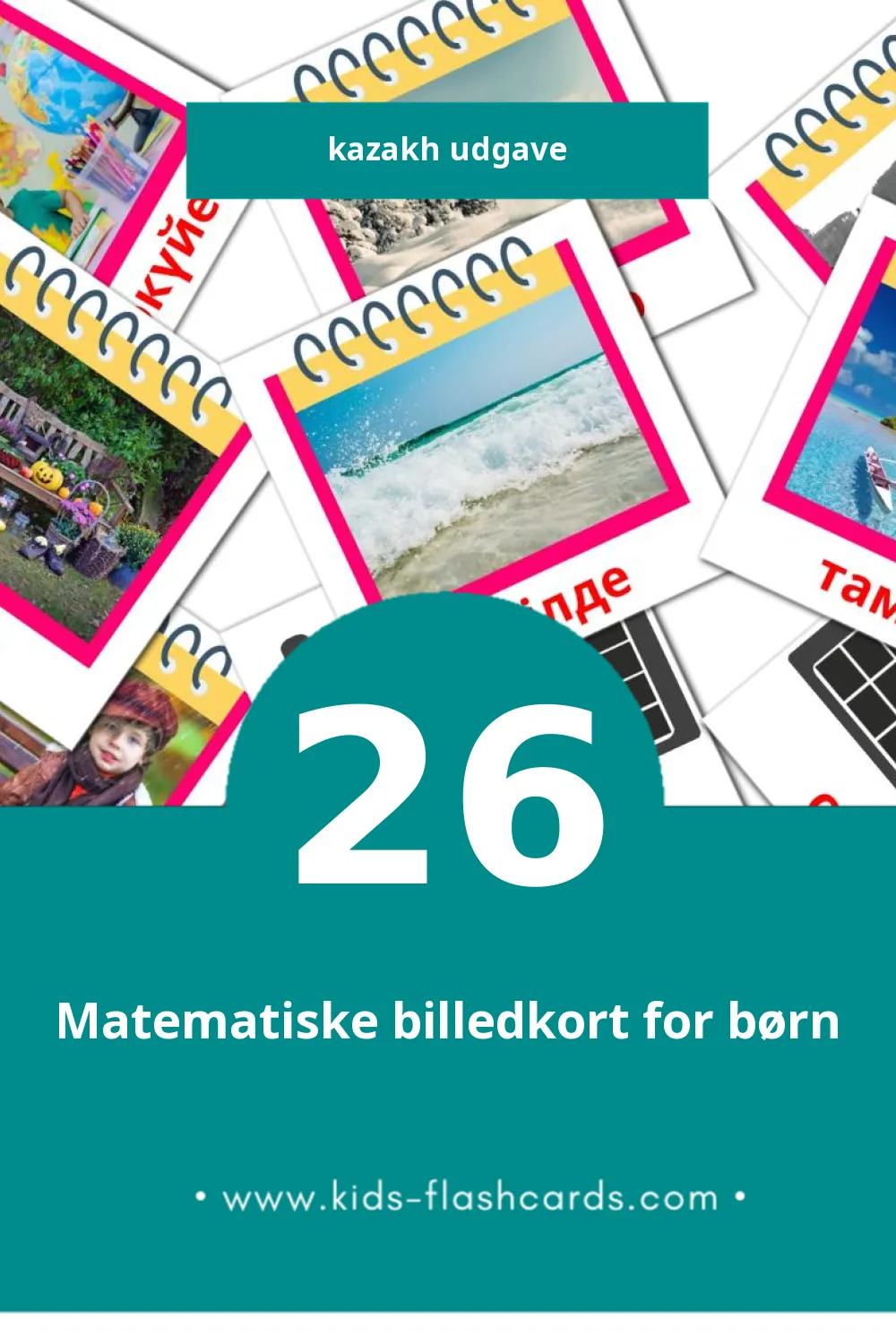 Visuelle billedkort for børn om Күнтізбе til småbørn (26 kort på Kazakh)