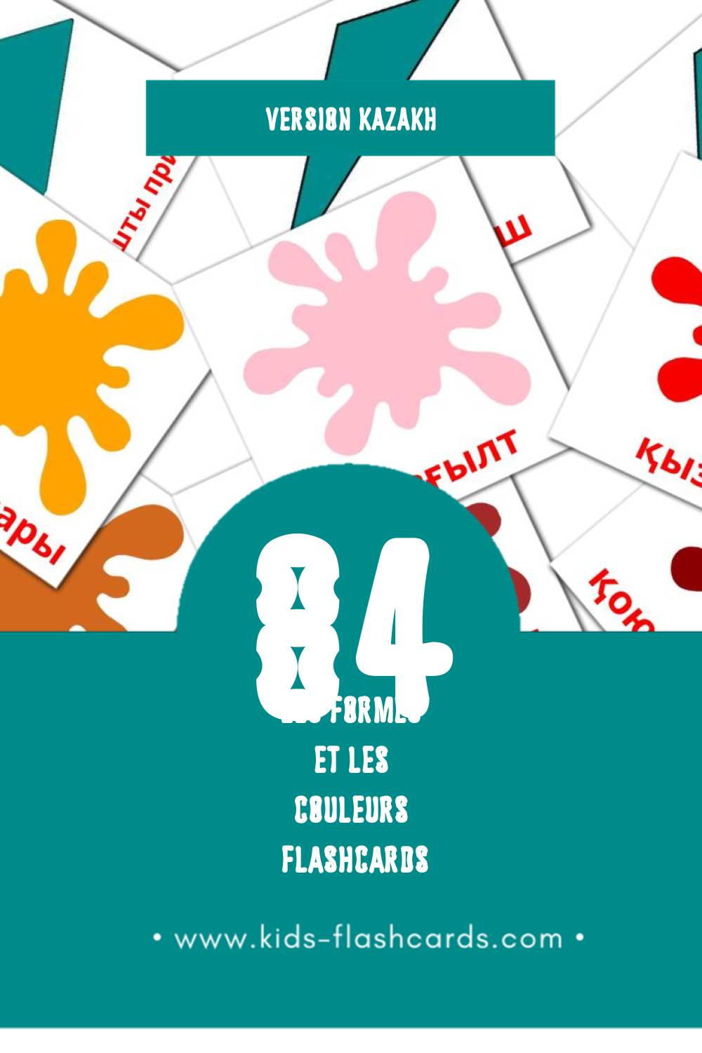 Flashcards Visual Түстер мен пішіндер pour les tout-petits (84 cartes en Kazakh)