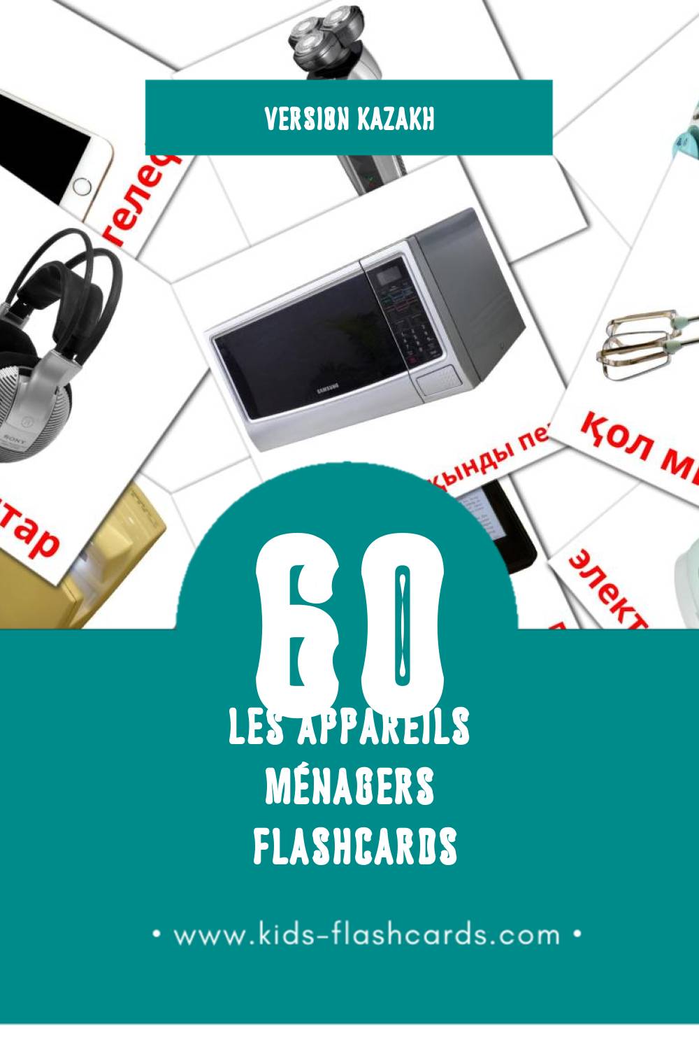 Flashcards Visual Тұрмыстық техникалар жабдығы pour les tout-petits (32 cartes en Kazakh)