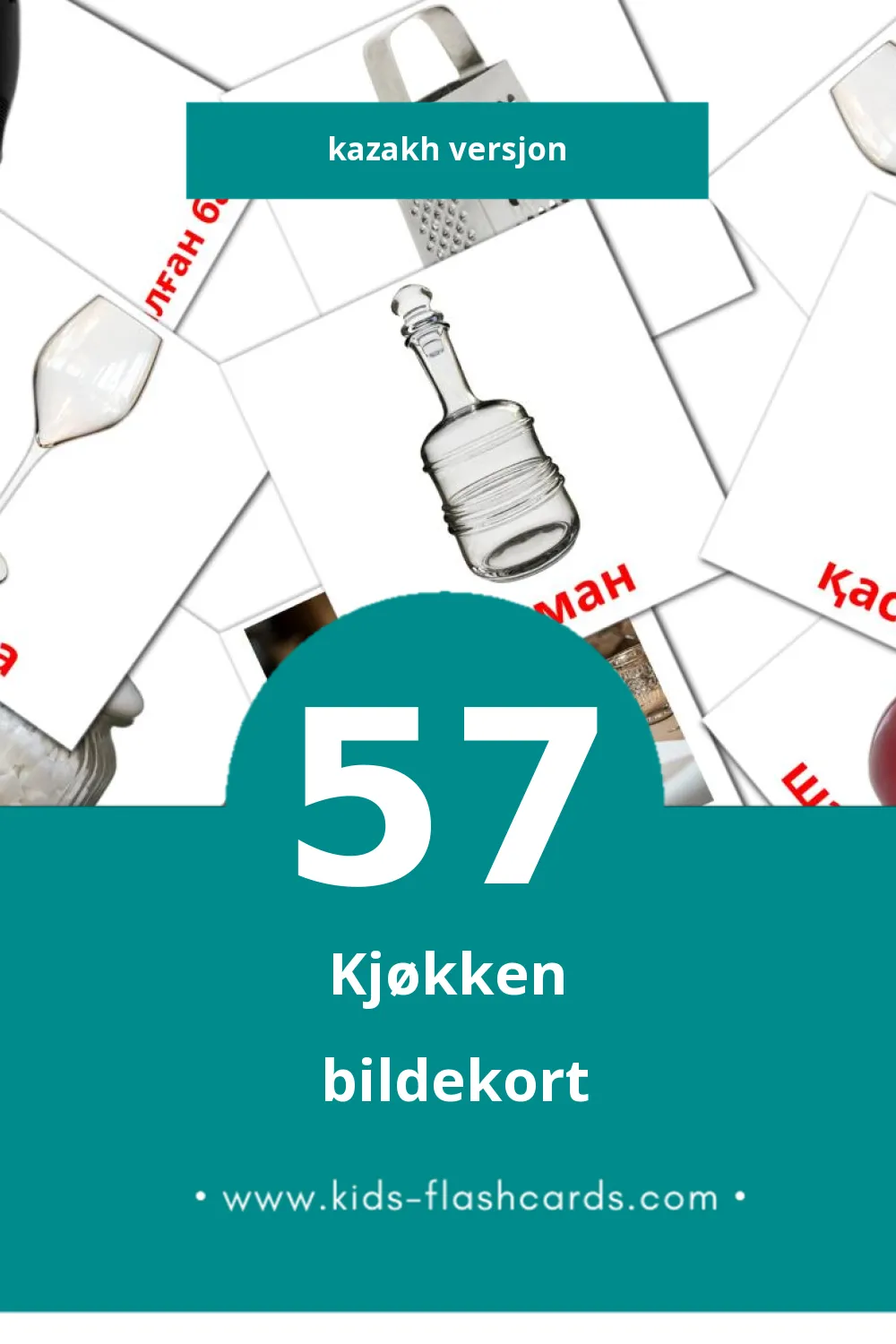 Visuelle Тағамдар bildekort for småbarn (57 kort på Kazakh)