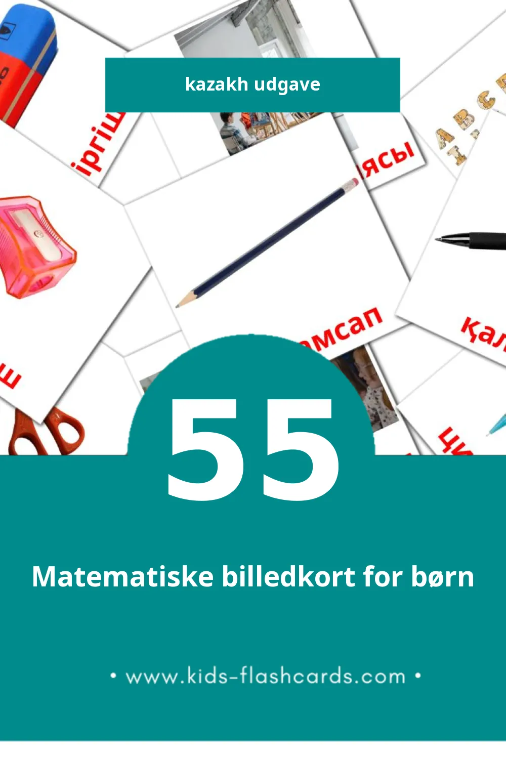 Visuelle billedkort for børn om Мектеп til småbørn (55 kort på Kazakh)