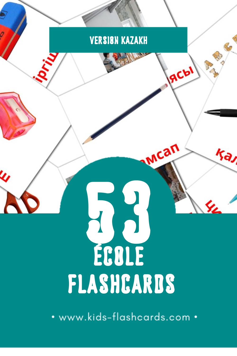 Flashcards Visual Мектеп pour les tout-petits (53 cartes en Kazakh)