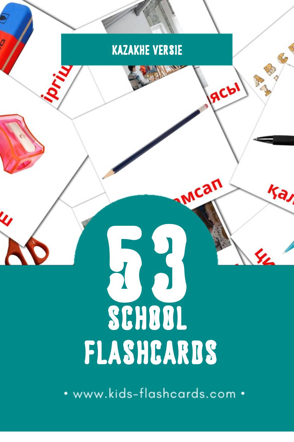 Visuele Мектеп Flashcards voor Kleuters (53 kaarten in het Kazakh)