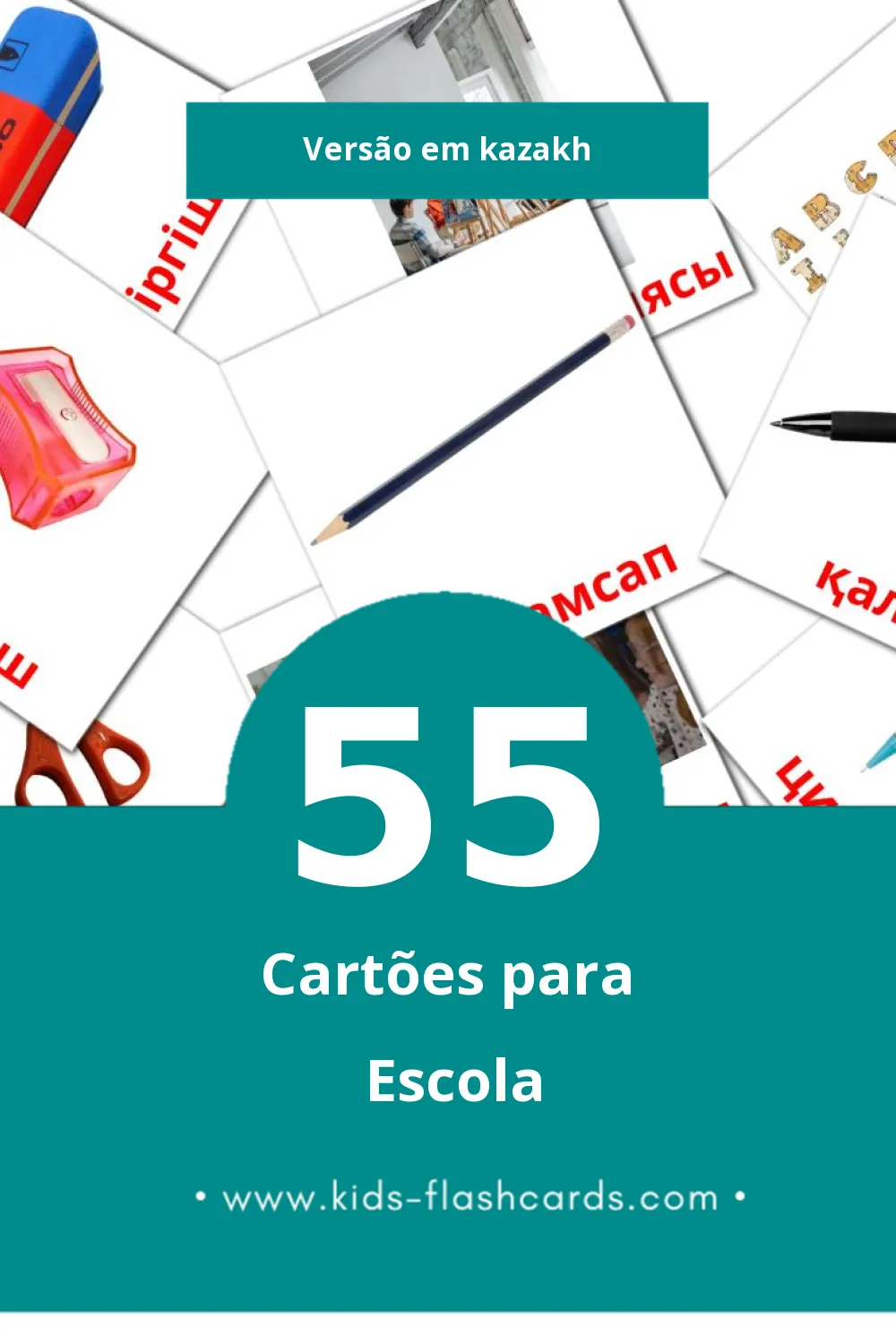 Flashcards de Мектеп Visuais para Toddlers (55 cartões em Kazakh)