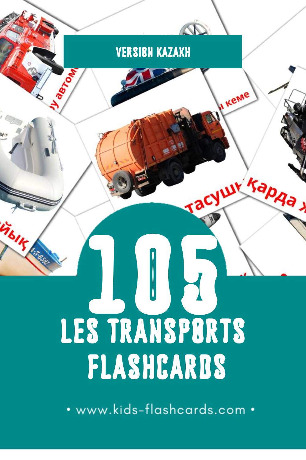 Flashcards Visual Көлік pour les tout-petits (108 cartes en Kazakh)