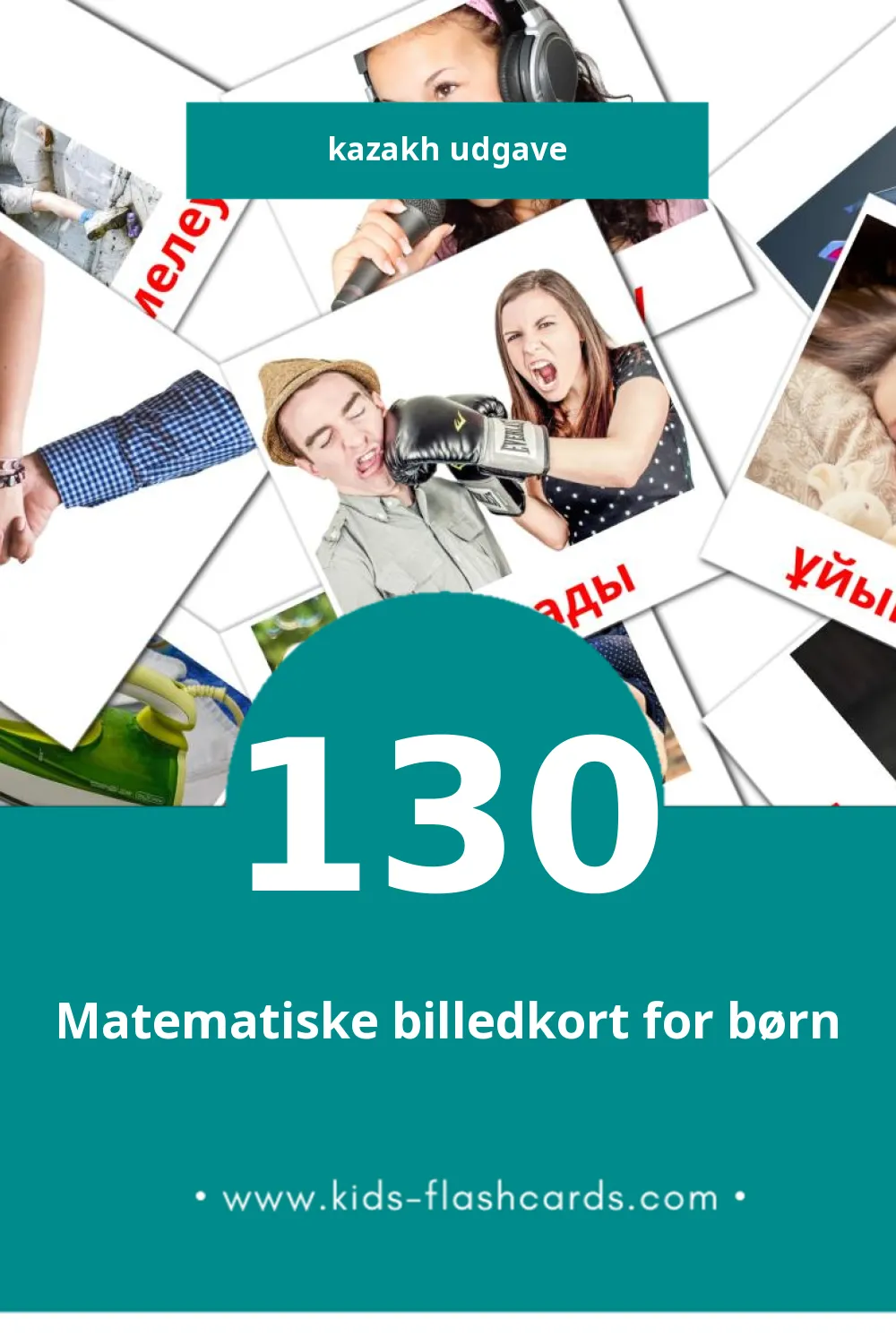 Visuelle billedkort for børn om Етістіктер til småbørn (130 kort på Kazakh)