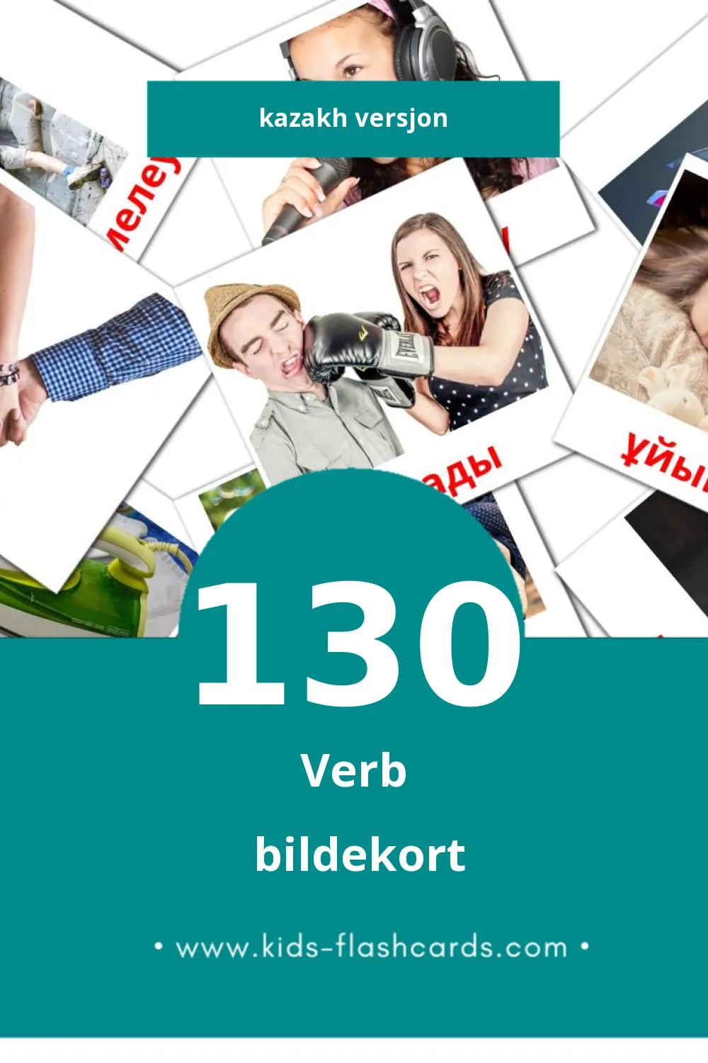 Visuelle Етістіктер bildekort for småbarn (130 kort på Kazakh)