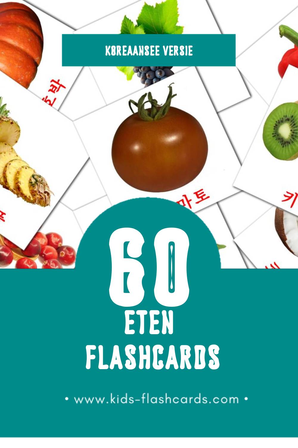 Visuele 음식 Flashcards voor Kleuters (60 kaarten in het Koreaanse)