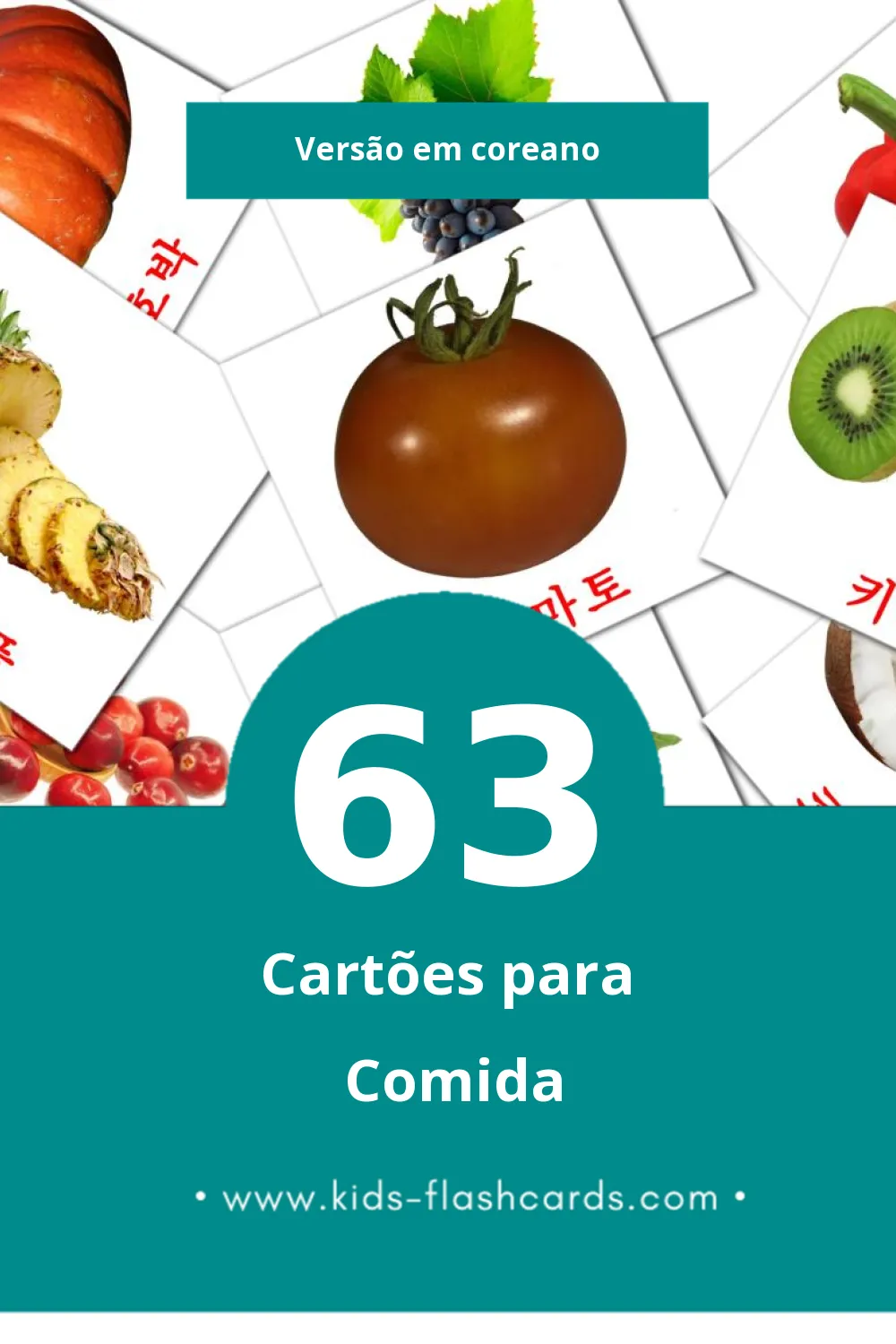 Flashcards de 음식 Visuais para Toddlers (63 cartões em Coreano)