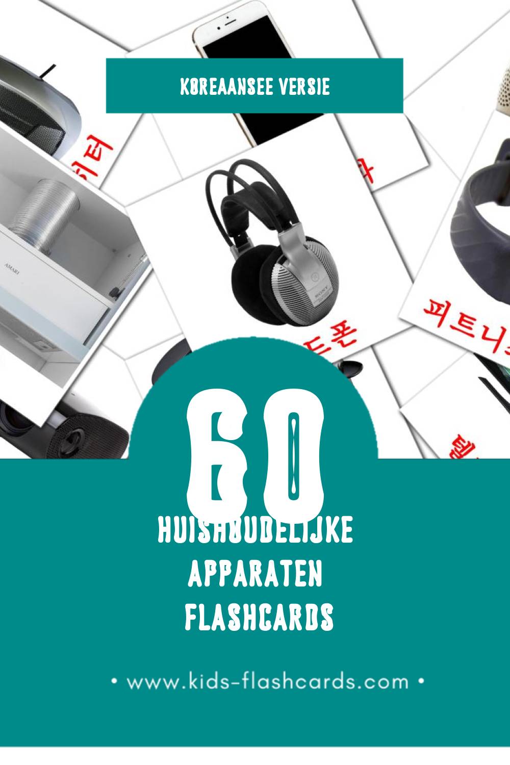Visuele 가전제품 Flashcards voor Kleuters (60 kaarten in het Koreaanse)