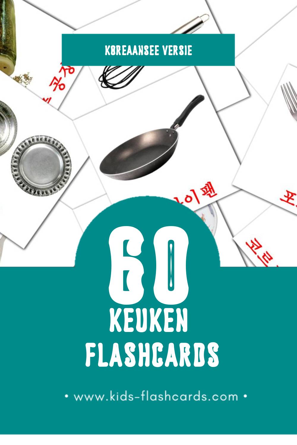 Visuele 부엌에서 Flashcards voor Kleuters (60 kaarten in het Koreaanse)