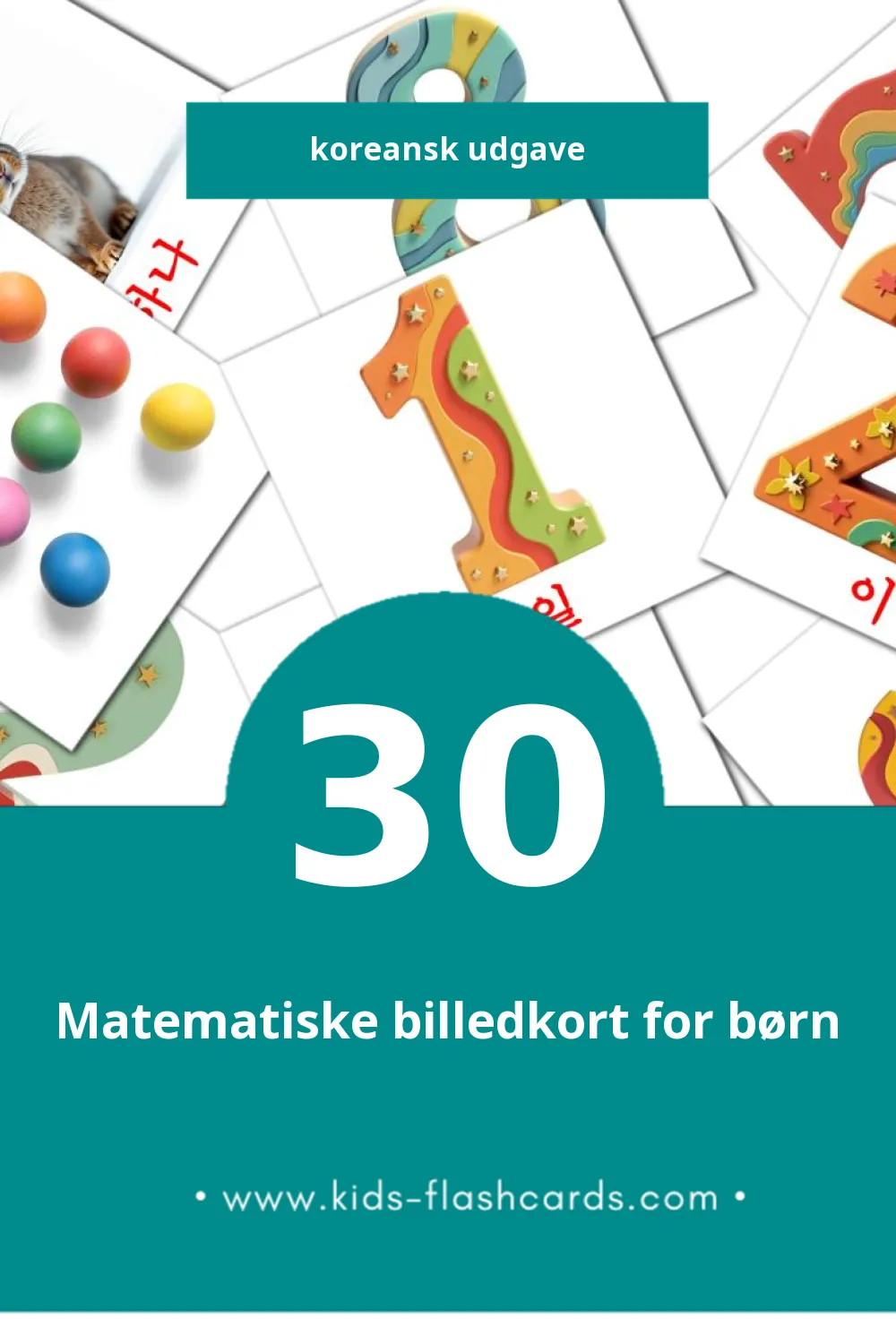 Visuelle billedkort for børn om 수학 til småbørn (30 kort på Koreansk)
