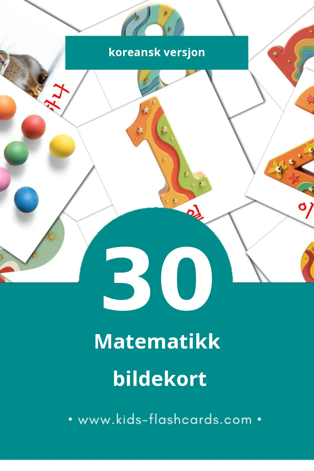 Visuelle 수학 bildekort for småbarn (30 kort på Koreansk)