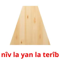 nîv la yan la terîb Bildkarten für Kinder