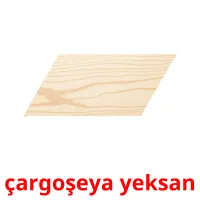 çargoşeya yeksan Bildkarten für Kinder